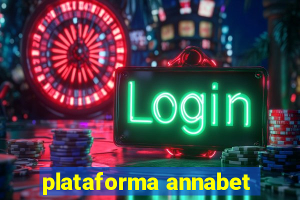 plataforma annabet